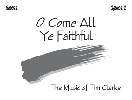 O Come All Ye Faithful - Score