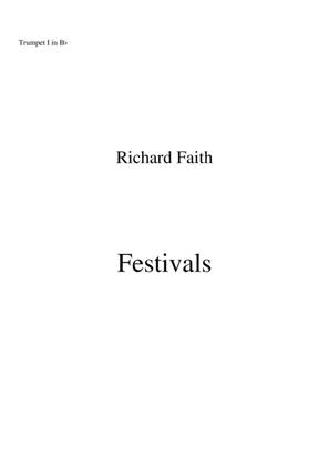 Richard Faith/László Veres: Festivals for concert band, Bb trumpet I part