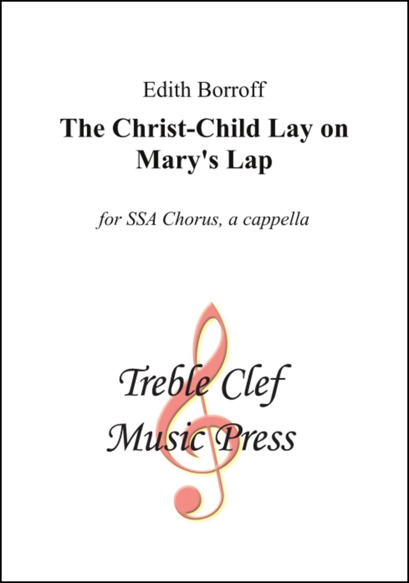 Christ-Child Lay on Mary's Lap, The