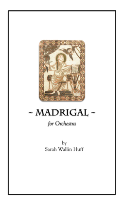 Madrigal, for Orchestra (SCORE)