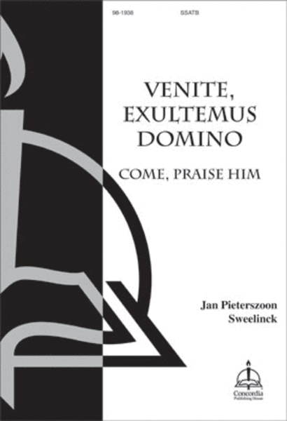 Come, Praise Him / Venite, exultemus Domino