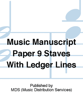 Music manuscript paper 9 staves with ledger lines