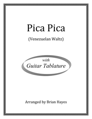 Book cover for Pica Pica (Venezuelan waltz) (for solo guitar) (with Tablature)