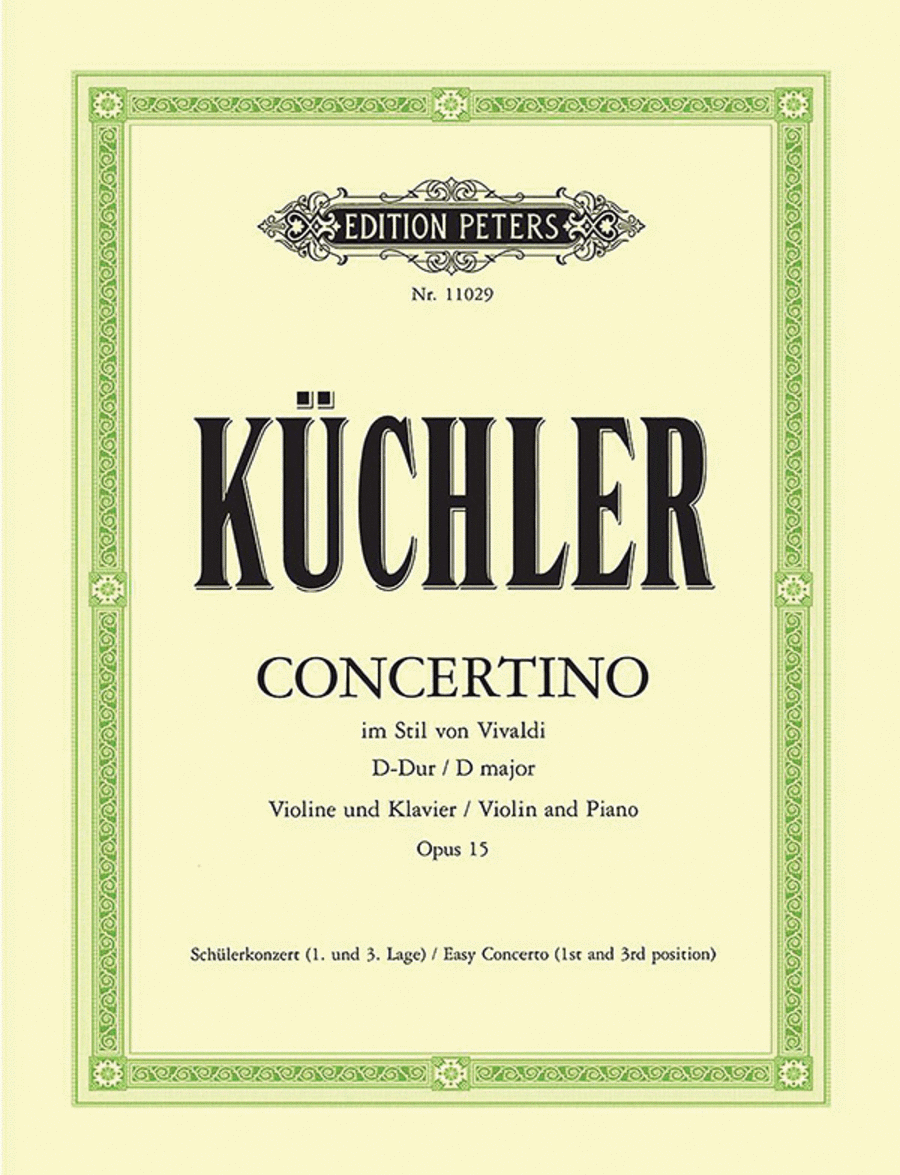 Ferdinand Kuchler : Concertino in D in the Style of Vivaldi Op. 15