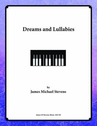 Dreams and Lullabies