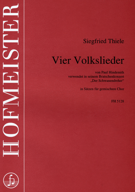 Vier Volkslieder / Chorpartitur