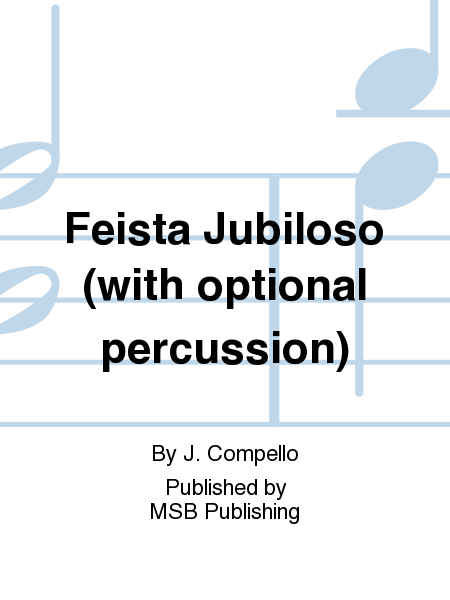 Feista Jubiloso (with optional percussion)
