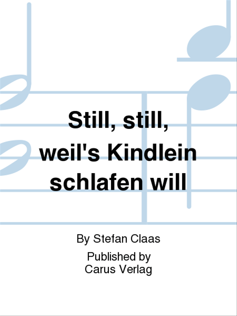 Still, still, weil's Kindlein schlafen will SSAA scores gallery preview page 1