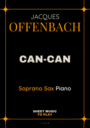 Offenbach - Can-Can - Soprano Sax and Piano (Full Score and Parts)