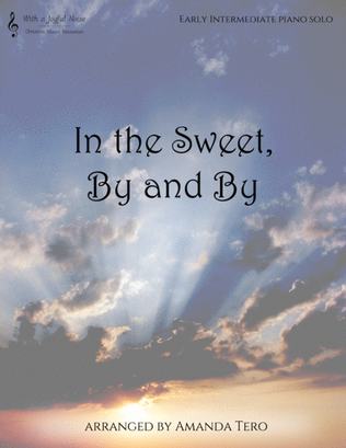 Book cover for In the Sweet, By and By
