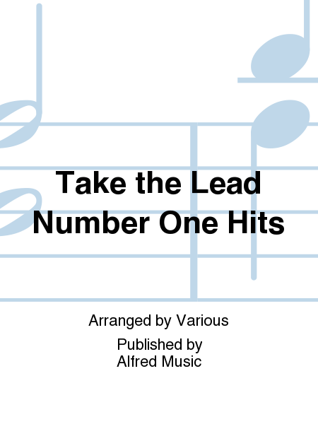Take the Lead Number One Hits