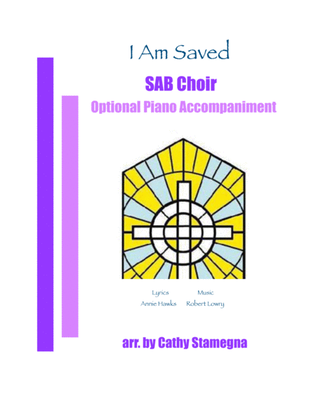 Book cover for I Am Saved (SAB Choir, A Capella or Optional Piano)