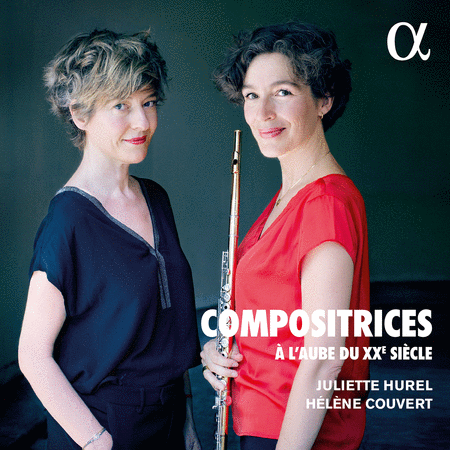 Julietter Hurel & Helene Couvert: Compositrices a l'aube du XXe siecle