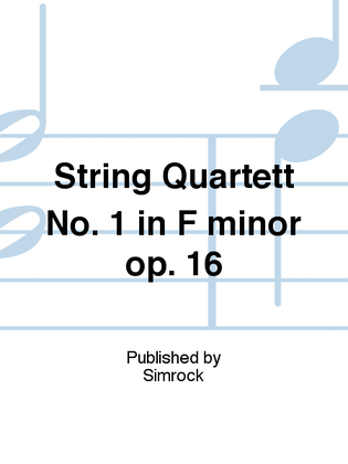 String Quartett No. 1 in F minor op. 16