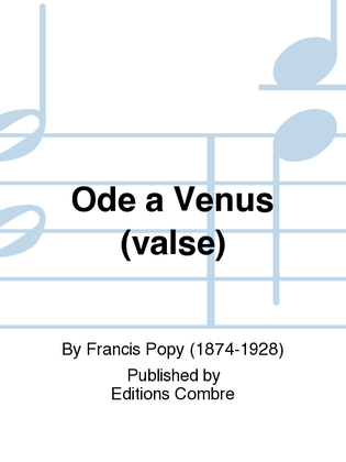 Ode a Venus (valse)