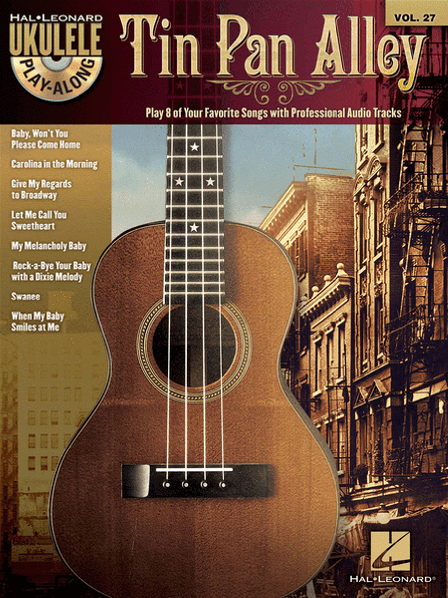 Tin Pan Alley (Ukulele Play-Along Volume 27)