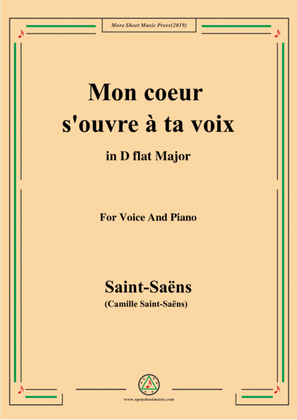 Saint-Saëns-Mon coeur s'ouvre à ta voix,from 'Samson et Dalila',in D flat Major,for Voice and Piano