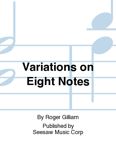 Variations on Eight Notes