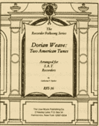 Dorian Weave: Two American Tunes