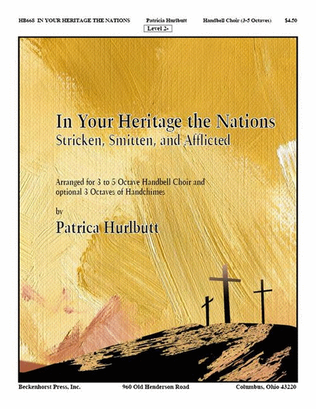 In Your Heritage the Nations (Stricken, Smitten, and Afflicted)