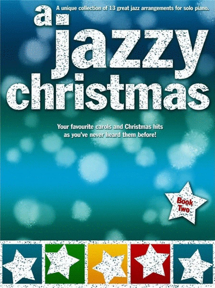 A Jazzy Christmas Book 2 Piano Solo