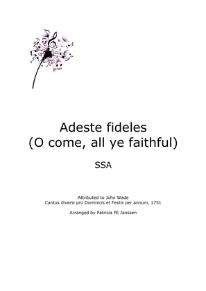 Adeste fideles - O come, all ye faithful (SSA)