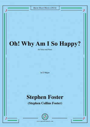S. Foster-Oh!Why Am I So Happy?,in E Major