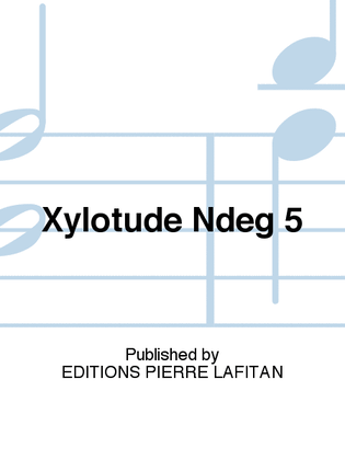 Book cover for Xylotude N° 5