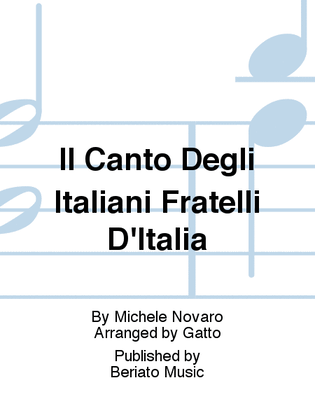 Il Canto Degli Italiani Fratelli D'Italia