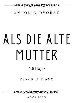Book cover for Dvorak - Als die alte Mutter (Songs my Mother Taught Me) for Tenor & Piano - Advanced