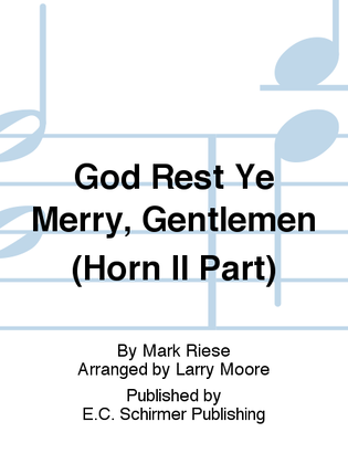 Christmas Trilogy: 3. God Rest Ye Merry, Gentlemen (Horn II Part)