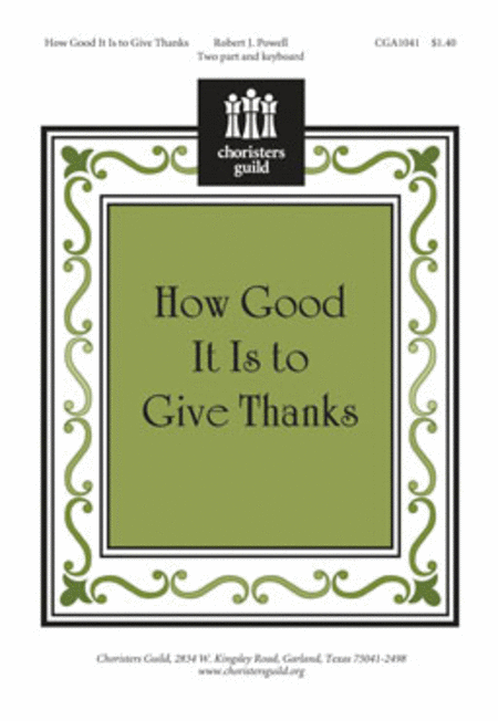 How Good It Is to Give Thanks