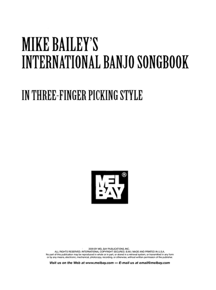 Mike Bailey's International Banjo Songbook In Three-Finger Picking Style