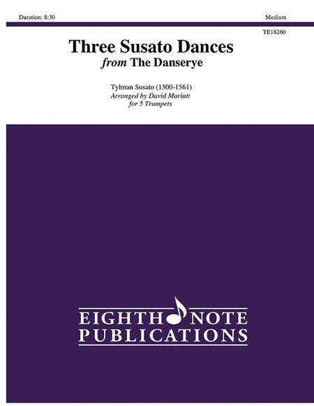 Three Susato Dances from The Danserye