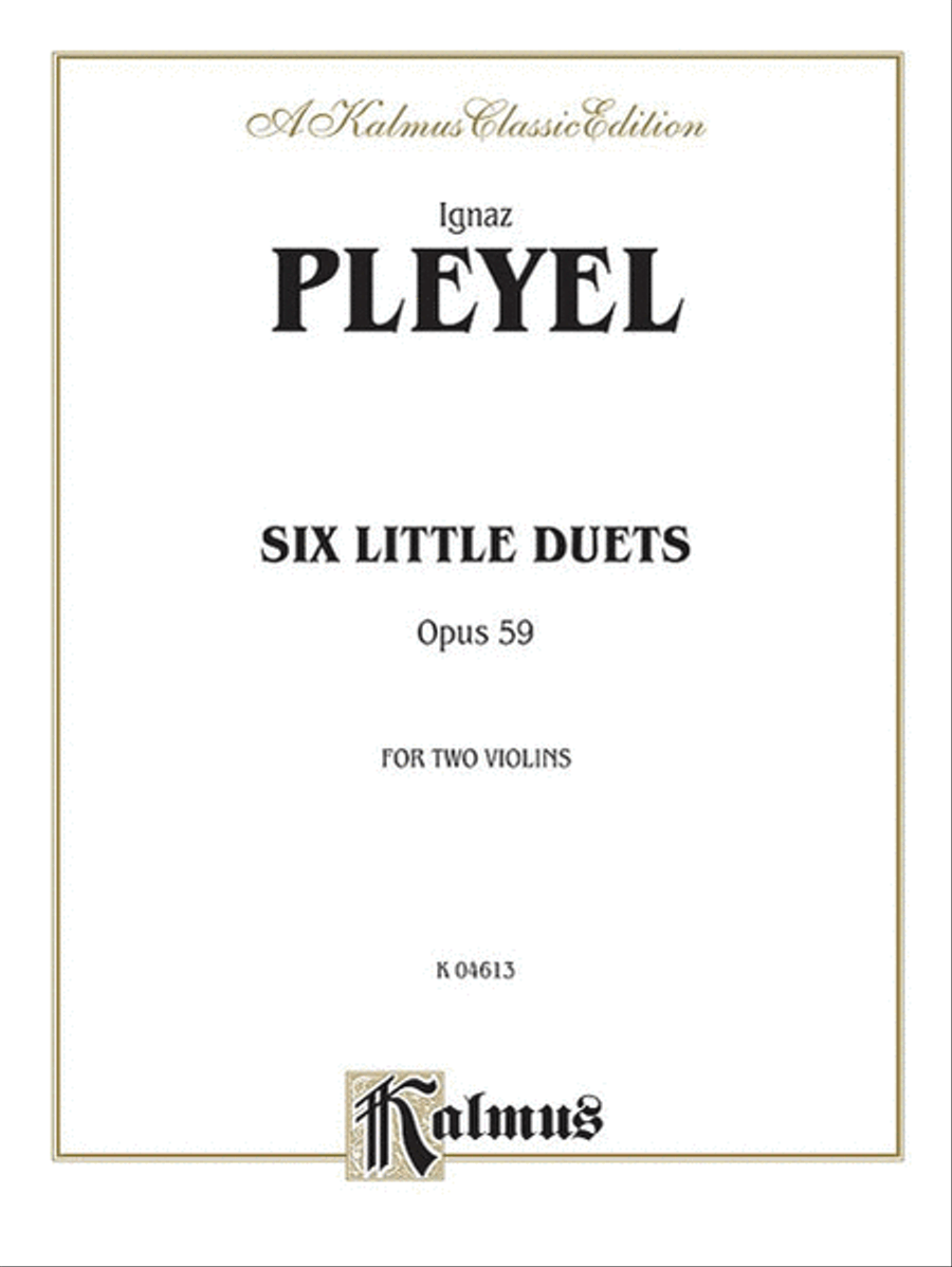 6 Little Duets Op.59 - 2 Violins by Ignaz Josef Pleyel String Duet - Sheet Music