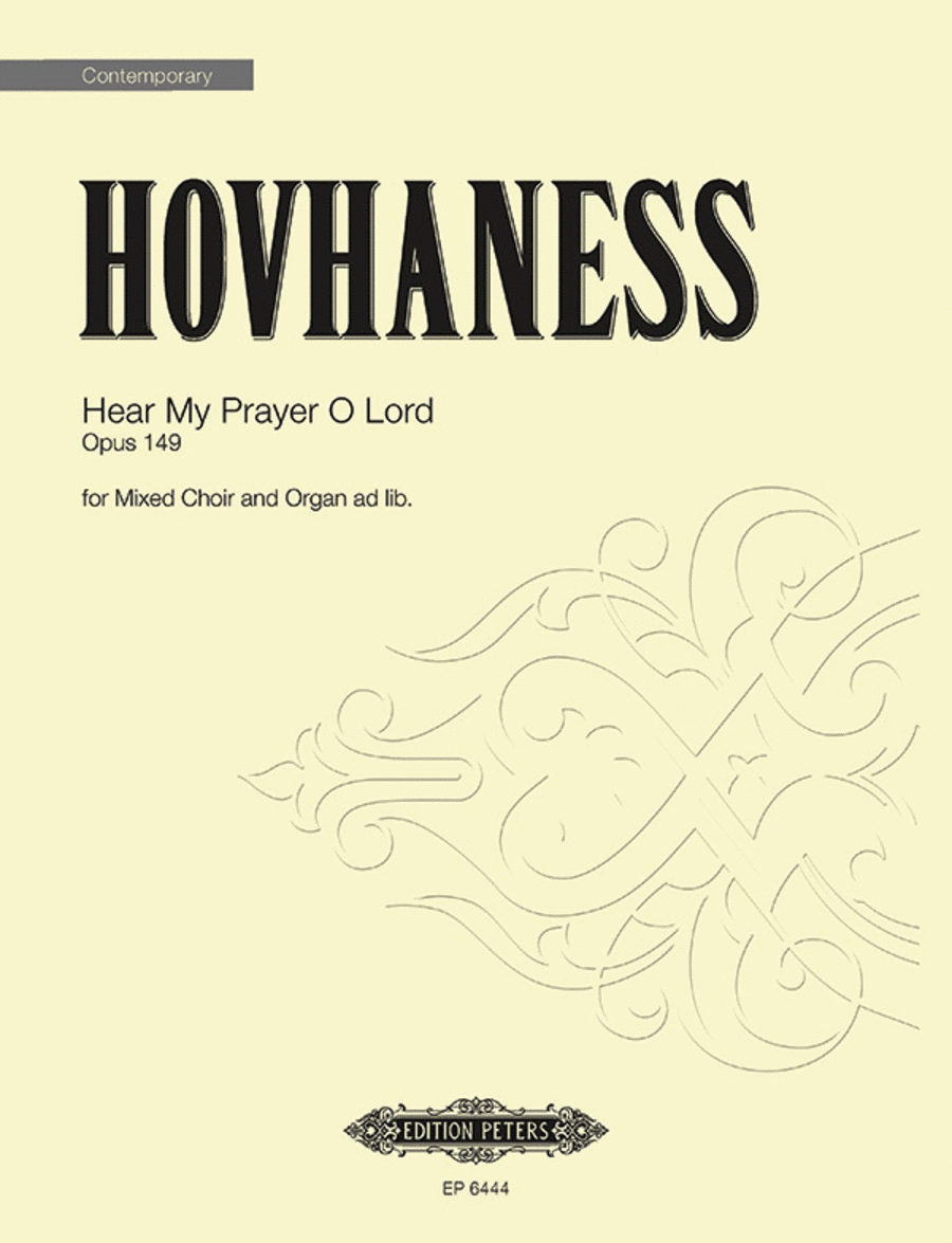 Hear My Prayer O Lord Op. 149 by Alan Hovhaness 4-Part - Sheet Music