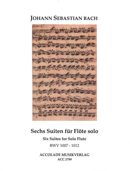 6 Suiten Für Flöte Solo BWV 1007-1012
