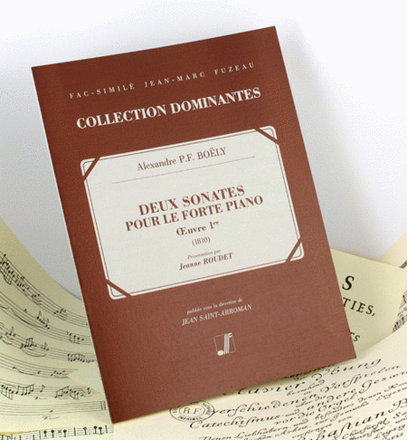 Two sonatas for the fortepiano, Opus I - Paris (undated = 1810)