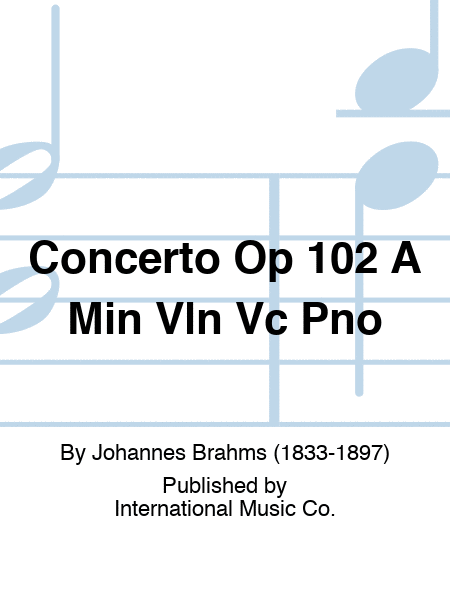 Concerto Op 102 A Min Vln Vc Pno