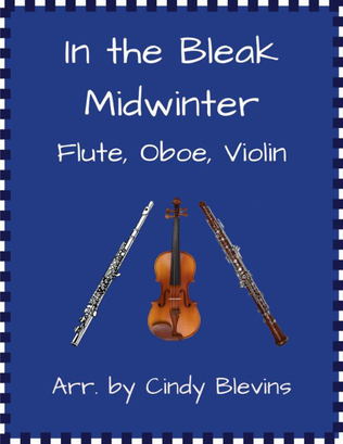 Book cover for In the Bleak Midwinter, for Flute, Oboe and Violin