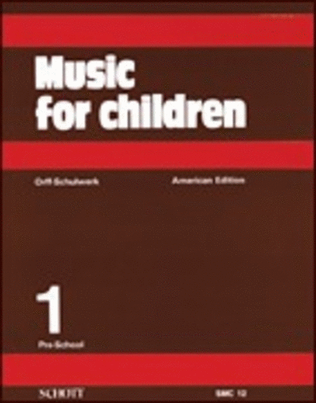 Music For Children Vol 1 American Edition Pre-School
