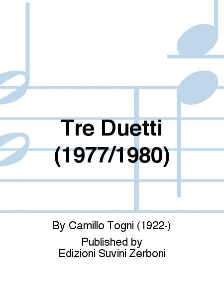 Tre Duetti (1977/1980)