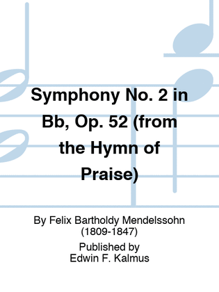 Book cover for Symphony No. 2 in Bb, Op. 52 (from the Hymn of Praise)