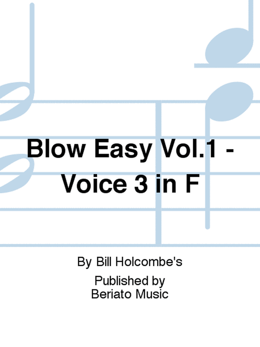 Blow Easy Vol.1 - Voice 3 in F