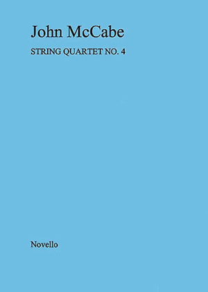 Book cover for John McCabe: String Quartet No. 4 (Score)