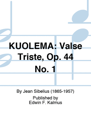 Book cover for KUOLEMA: Valse Triste, Op. 44 No. 1