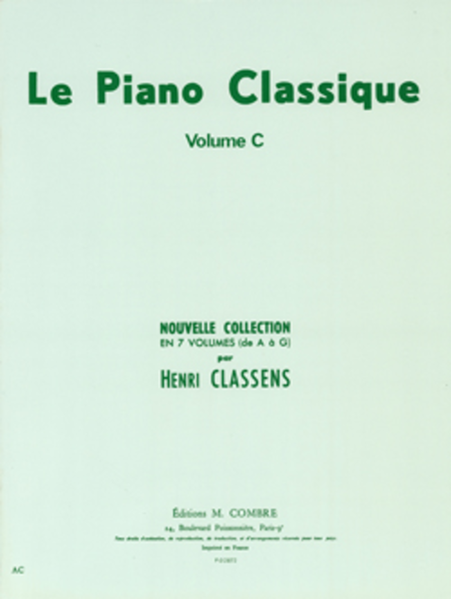 Le Piano classique - Volume C