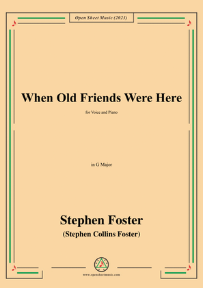 S. Foster-When Old Friends Were Here,in G Major