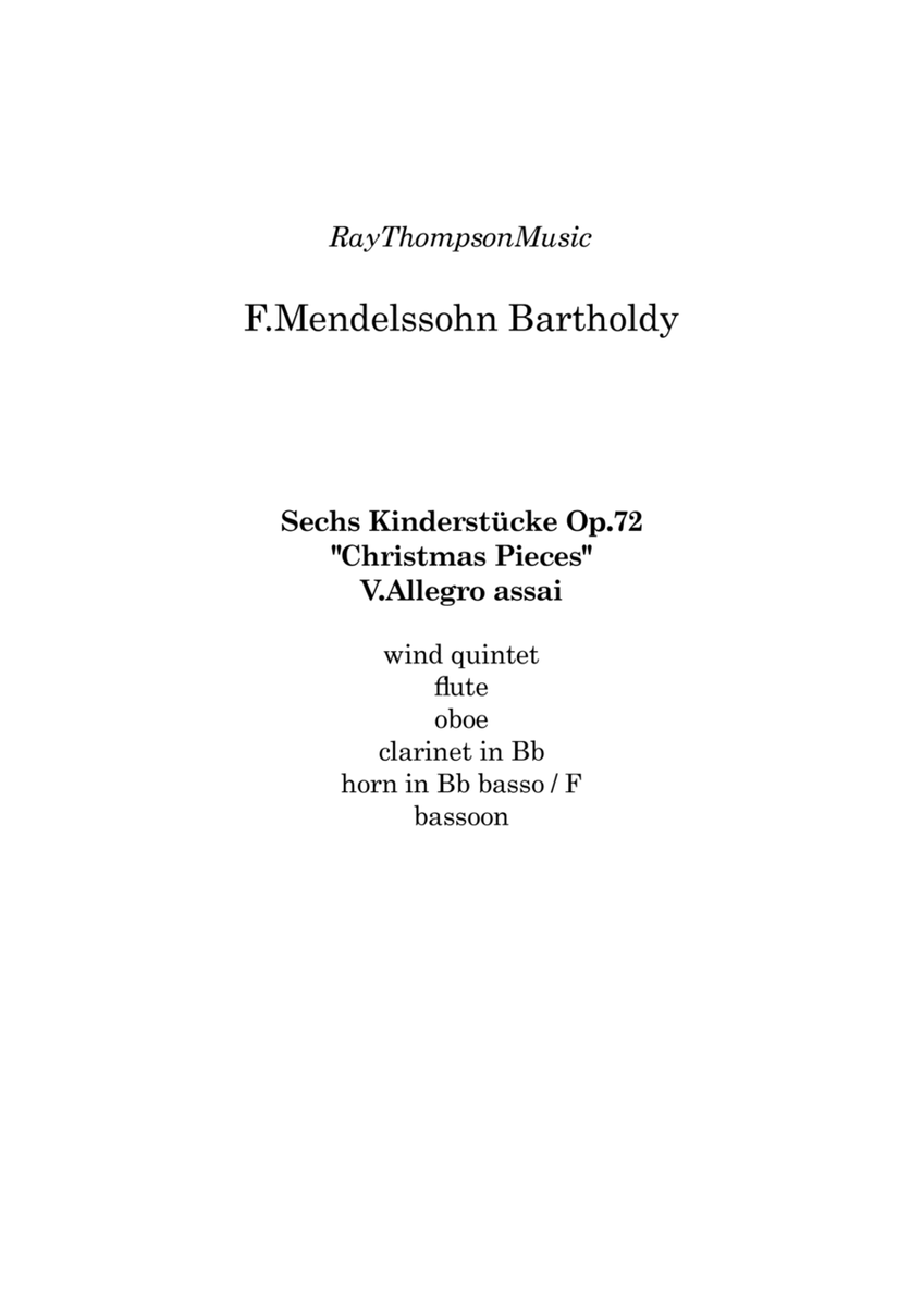 Mendelssohn: Sechs Kinderstücke (6 Christmas Pieces) Op.72 No.5 of 6 Allegro assai - wind quintet image number null