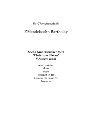 Book cover for Mendelssohn: Sechs Kinderstücke (6 Christmas Pieces) Op.72 No.5 of 6 Allegro assai - wind quintet